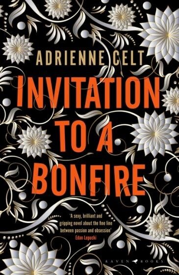 Cover of U.K. edition of Invitation to a Bonfire by Adrienne Celt