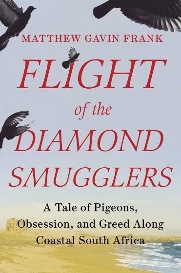 Cover of Flight of the Diamond Smugglers by Matthew Gavin Frank