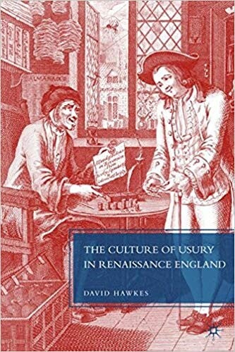 Cover of "The Culture of Usury in Renaissance England" featuring an illustration of men signing a contract and counting money