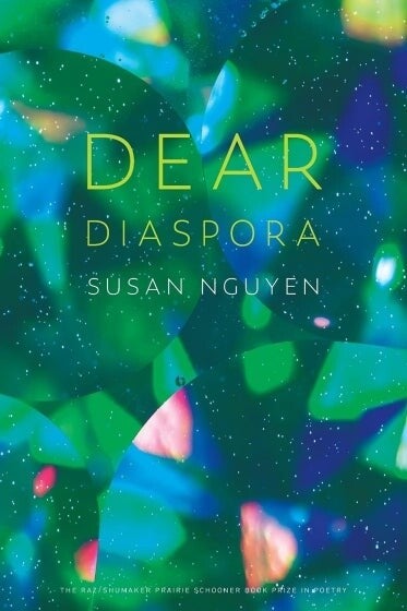 Cover of Dear Diaspora by Susan Nguyen