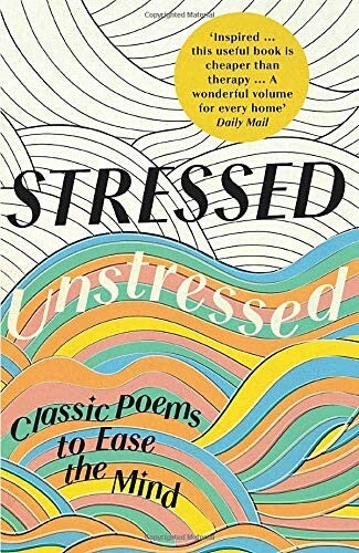 Cover of Stressed, Unstressed co-edited by Jonathan Bate