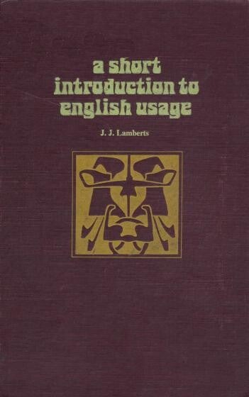 Cover of "A Short Introduction to English Usage" by J.J. Lamberts