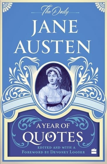 Cover of The Daily Jane Austen (Indian cover) by Devoney Looser