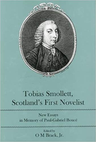 Cover of "Tobias Smollett, Scotland's First Novelist" featuring a portrait of a man