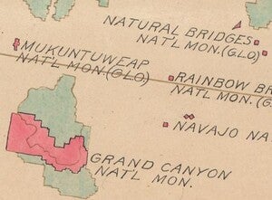 A zoomed in image of the Map focused on the Arizona-Utah border showing the Grand Canyon National Monument, Natural Bridges National Monument, Rainbow Bridge National Monument, Navajo National Monument, and Mukuntuweap National Monument. Mukuntuweap National Monument is now Zion National Park.